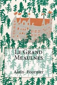Le Grand Meaulnes