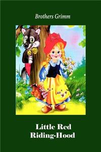 Little Red Riding-Hood (Illustrated)