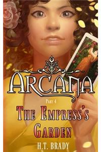 The Empress's Garden