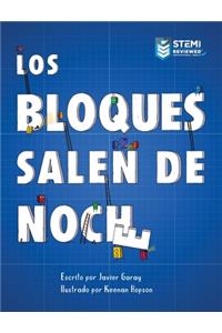 Bloques Salen de Noche/The Blocks Come Out at Night (Spanish)