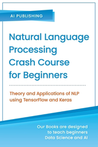 Natural Language Processing Crash Course for Beginners