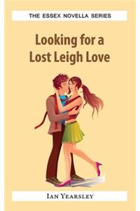 Looking for a Lost Leigh Love