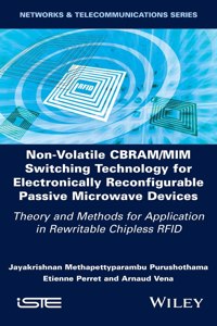 Non-Volatile Cbram/MIM Switching Technology for Electronically Reconfigurable Passive Microwave Devices