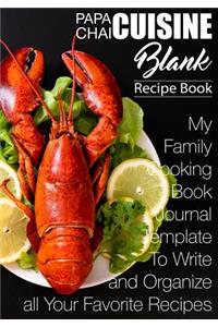 Papa Chai Cuisine Blank Recipe Book