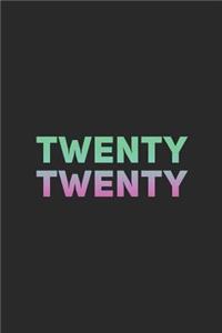 Twenty Twenty