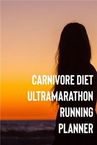 Carnivore Diet Ultramarathon Running Planner