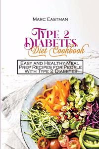 Type 2 Diabetes Diet Cookbook