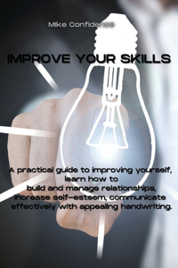 Improve Your Skills