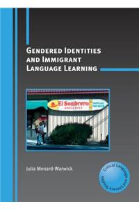Gendered Identities and Immigrant Language Learning