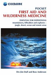 Pocket First Aid and Wilderness Medicine