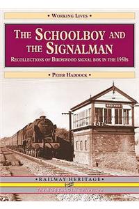 The Schoolboy and the Signalman