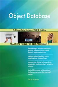 Object Database A Complete Guide - 2020 Edition