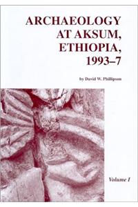 Archaeology at Aksum, Ethiopia, 1993-7