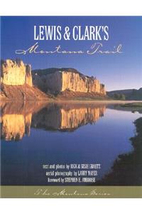 Lewis & Clark: Montana Trail