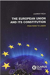 The European Union and Its Constitution