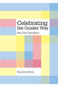 Celebrating the Quaker Way