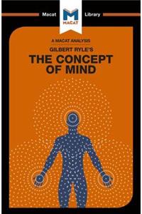 An Analysis of Gilbert Ryle's The Concept of Mind