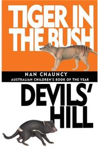 Tiger in the Bush & Devils' Hill