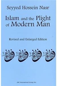 Islam and the Plight of Modern Man