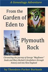 From the Garden of Eden to Plymouth Rock
