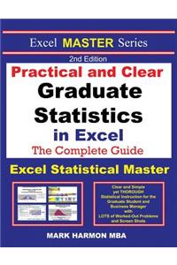 Practical and Clear Graduate Statistics in Excel - The Excel Statistical Master