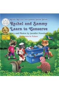 Rachel and Sammy Learn to Conserve