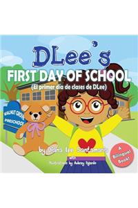 DLee's First Day of School