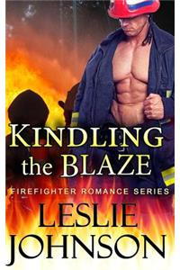 Kindling the Blaze