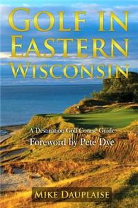 Golf in Eastern Wisconsin