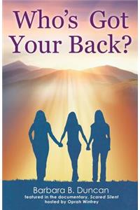 Who's Got Your Back?