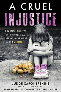 Cruel Injustice