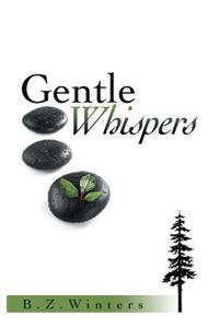 Gentle Whispers