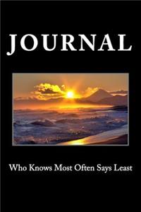 Who Knows Most Often Says Least