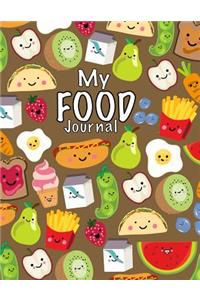 My Food Journal; Kids Food Journal - Daily Nutrition / Food Workbook