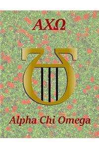 Alpha Chi Omega: Lined Notebook - Journal - Composition Book - 8.5 X 11 Paper - Wide Ruled - 100 Pages