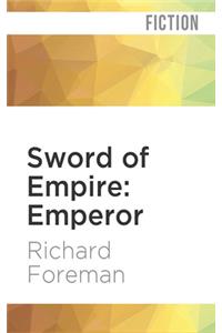 Sword of Empire: Emperor