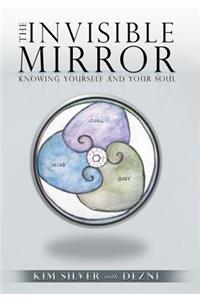 The Invisible Mirror
