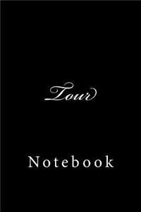 Tour