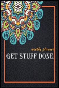 Get Stuff done Weekly Planner