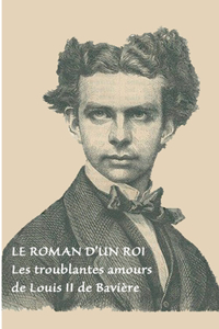 roman d'un roi