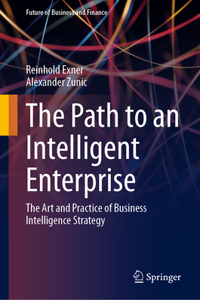 The Path to an Intelligent Enterprise