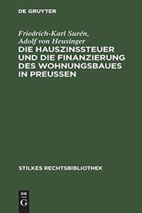 Hauszinssteuer und die Finanzierung des Wohnungsbaues in Preußen