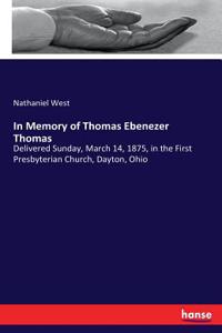 In Memory of Thomas Ebenezer Thomas