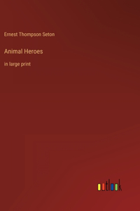Animal Heroes