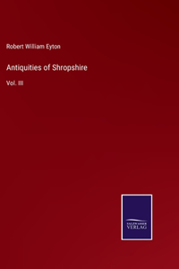 Antiquities of Shropshire