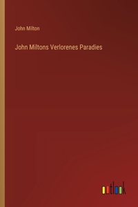 John Miltons Verlorenes Paradies