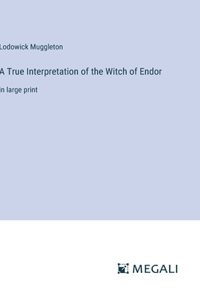 True Interpretation of the Witch of Endor