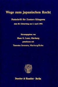 Wege Zum Japanischen Recht