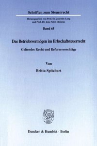 Das Betriebsvermogen Im Erbschaftsteuerrecht