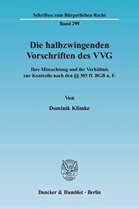 Die Halbzwingenden Vorschriften Des Vvg